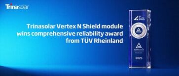 トリナ・ソーラーのVertex NシールドモジュールがTÜV Rhei…