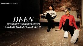 「DEEN Premium Symphonic Concert -GR…