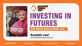 未来への投資：Education Cannot Waitが世界中の危機下にある1400万人の子どもたちに到達
