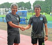 栃木サッカーのレジェンド　堀田、只木両監督が地元国体で共闘