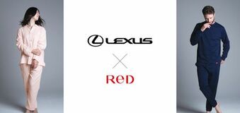 24 時間リカバリーウェア「ReD（レッド）」 「LEXUS」コラボレーションバージョン登場