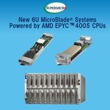 Supermicro、AMDのEPYC(TM) 4005シリーズ・プロセッサーを搭載した新型6U 20ノードMicroBlade(R)により、クラウドサービスプロバイダー向けソリューションのラインアップを拡充
