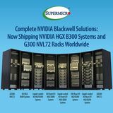 スーパーマイクロ、NVIDIA Blackwell Ultraシステムおよびラック型プラグ＆プレイ データセンター規模ソリューションの大量出荷を開始